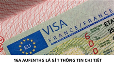 16a AufenthG là gì ? Thông tin chi tiết